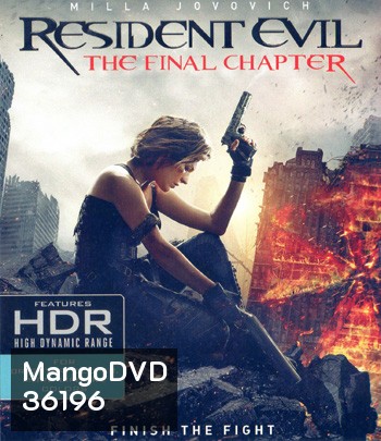 4K - Resident Evil: The Final Chapter (2016) อวสานผีชีวะ - แผ่นหนัง 4K UHD