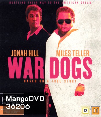 4K - War Dogs (2016) วอร์ด็อก คู่ป๋าขาแสบ - แผ่นหนัง 4K UHD