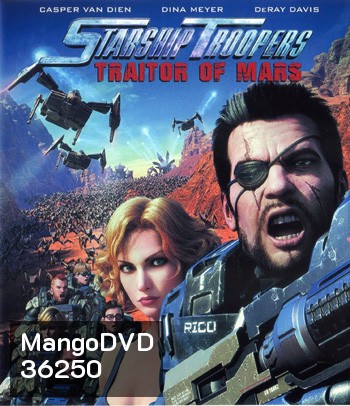 4K - Starship Troopers: Traitor of Mars (2017) สงครามหมื่นขา ล่าล้างจักรวาล จอมกบฏดาวอังคาร - แผ่นการ์ตูน 4K UHD