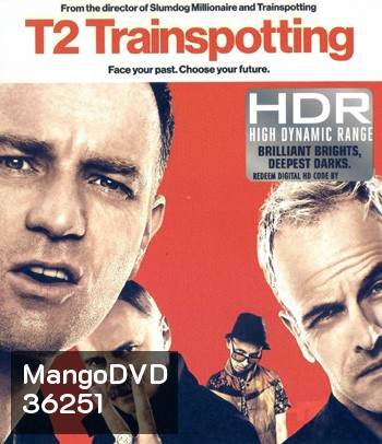 4K - T2 Trainspotting (2017) - แผ่นหนัง 4K UHD