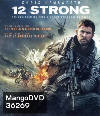 4K - 12 Strong (2018) 12 ตายไม่เป็น - แผ่นหนัง 4K UHD