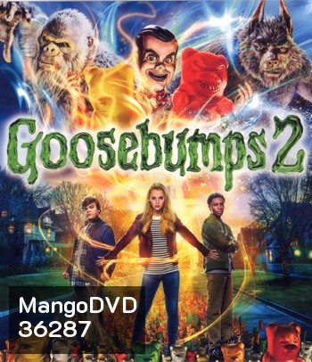 4K - Goosebumps 2: Haunted Halloween (2018) คืนอัศจรรย์ขนหัวลุก 2 หุ่นฝังแค้น - แผ่นหนัง 4K UHD