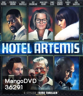 4K - Hotel Artemis (2018) โรงแรมโคตรมหาโจร - แผ่นหนัง 4K UHD