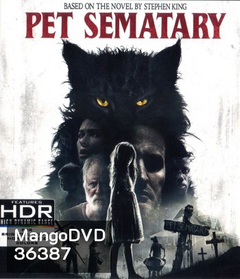 4k - Pet Sematary (2019) - แผ่นหนัง 4K UHD