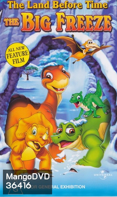 The Land Before Time: The Big Freeze 2001 ญาติไดโนเสาร์เจ้าเล่ห์