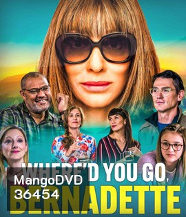 Where'd You Go, Bernadette (2019)