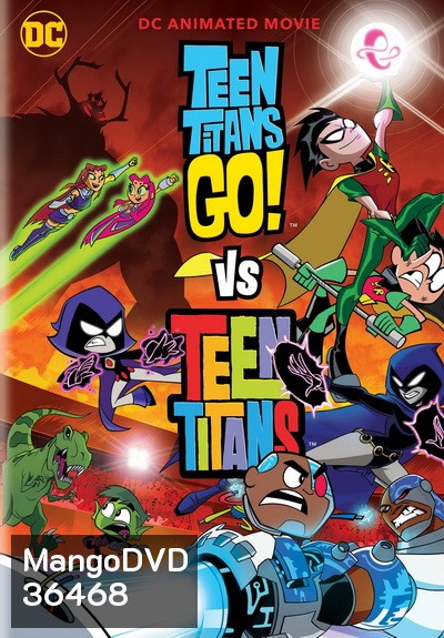 Teen Titans Go! Vs. Teen Titans
