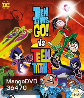 Teen Titans Go! Vs. Teen Titans (2019)