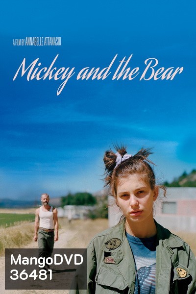 Mickey and the Bear (2019)