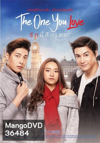 The One You Love รักนี้คือเธอ
