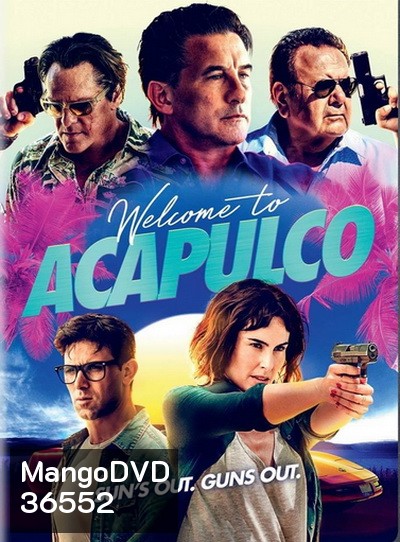 Welcome to Acapulco (2019)