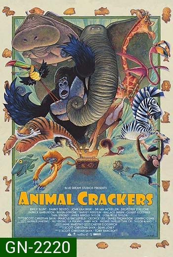 Animal Crackers มหัศจรรย์ละครสัตว์ (2020)