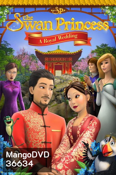 THE SWAN PRINCESS A ROYAL WEDDING 2020