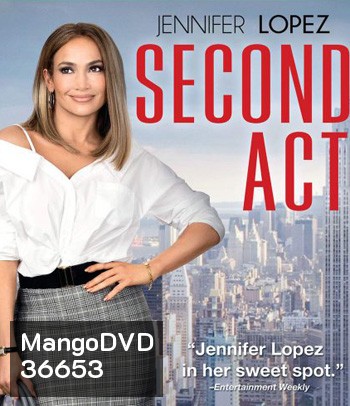 Second Act (2018) สาวแซ่บโปรไฟล์แสบ