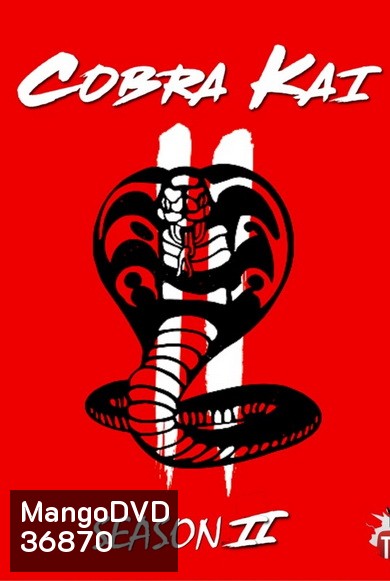 cobra kai season 2 ( EP1-10 )