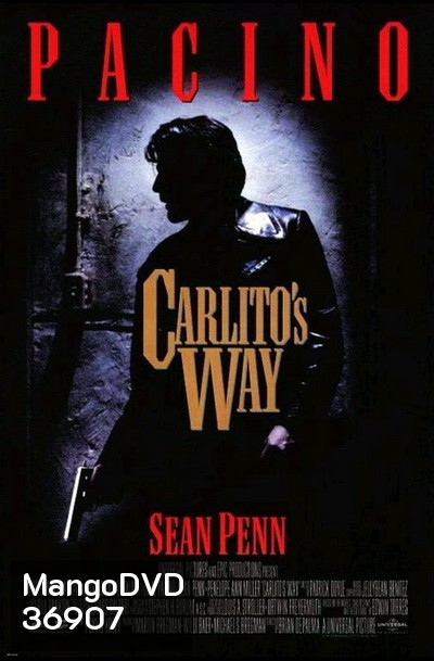 Carlito's Way (1993) อหังการคาร์ลิโต้