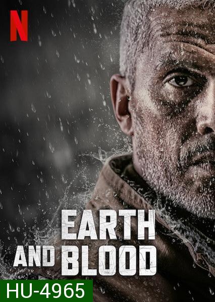 Earth and Blood (2020) เลือดและปฐพี