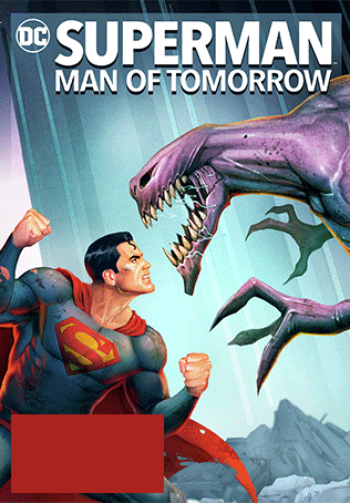 Superman: Man of Tomorrow ซูเปอร์แมน บุรุษเหล็กแห่งอนาคต [2020]