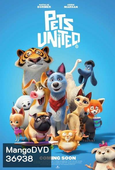 Pets United (2020) เพ็ทส์ ยูไนเต็ด: ขนปุยรวมพลัง
