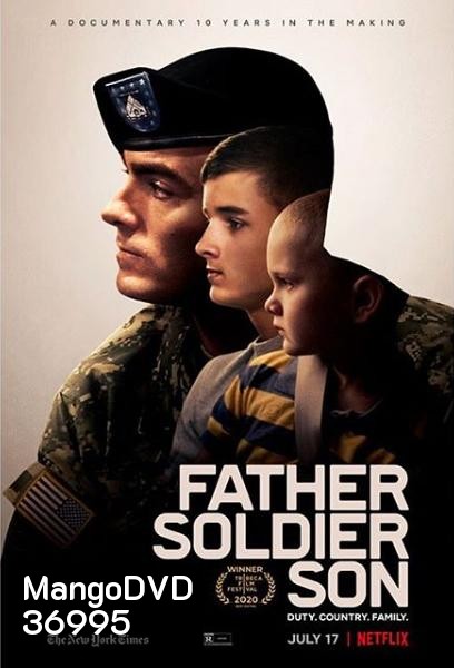 Father Soldier Son (2020) ลูกชายทหารกล้า