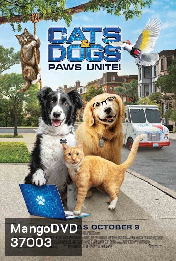 Cats & Dogs 3: Paws Unite (2020) สงครามพยัคฆ์ร้ายขนปุย 3