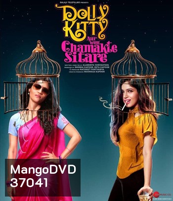 Dolly Kitty Aur Woh Chamakte Sitare (2019) ดอลลี่ คิตตี้ กับดาวสุกสว่าง