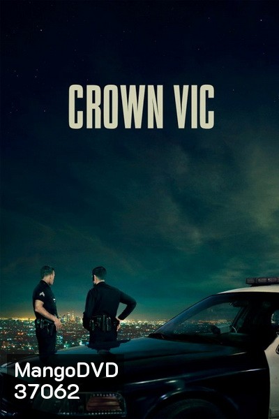 Crown Vic ( 2019 )