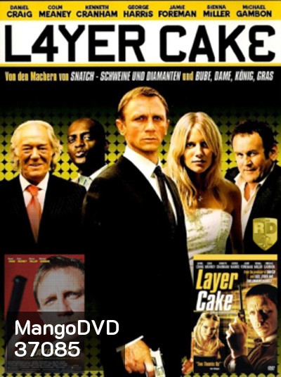 Layer Cake (2004) คนอย่างข้า ดวงพาดับ