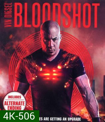 4K - Bloodshot (2020) จักรกลเลือดดุ - แผ่นหนัง 4K UHD