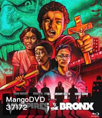 Vampires vs. the Bronx (2020) แวมไพร์บุกบรองซ์