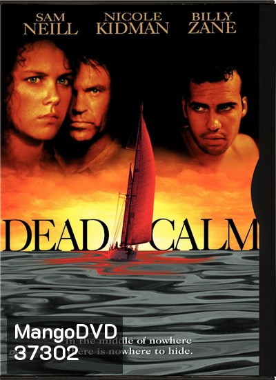 Dead Calm (1989) ตามมา สยอง