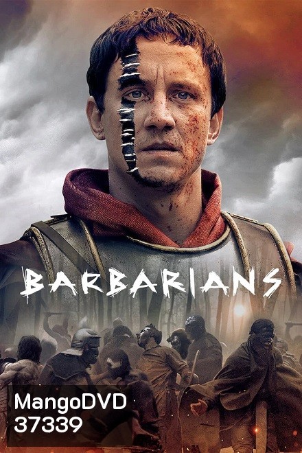 Barbarians (2020) ศึกบาร์เบเรียน Season 1