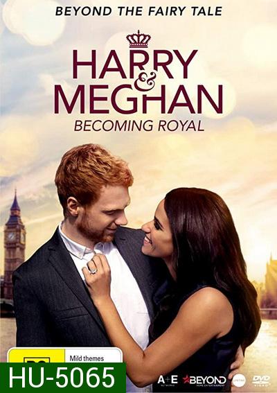 Harry and Meghan: A Royal Romance (2018)