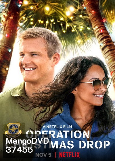 Operation Christmas Drop ภารกิจของขวัญจากฟ้า [2020]