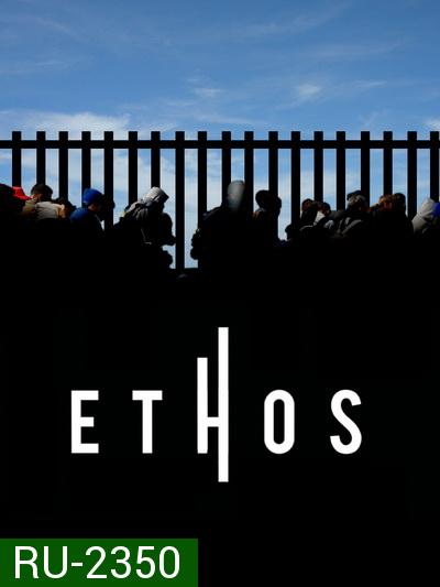 Ethos (2020) SS1 แปดชีวิต