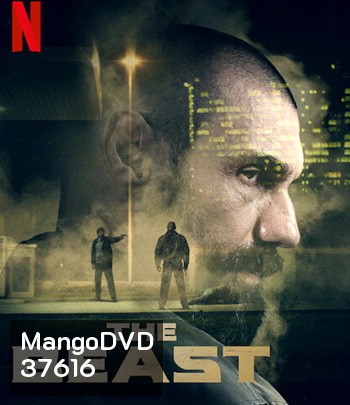 The Beast (2020) แค้นอสูร