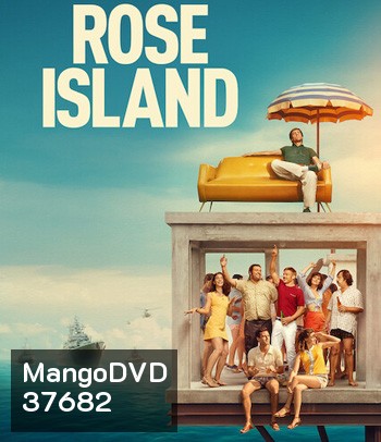 Rose Island (2020) เกาะสวรรค์ฝันอิสระ