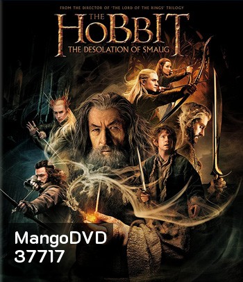 4K - The Hobbit: The Desolation of Smaug (2013) เดอะ ฮอบบิท: ดินแดนเปลี่ยวร้างของสม็อค - แผ่นหนัง 4K UHD