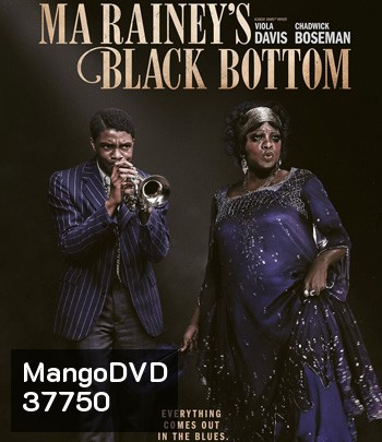 Ma Rainey's Black Bottom (2020) มา เรนีย์ ตำนานเพลงบลูส์