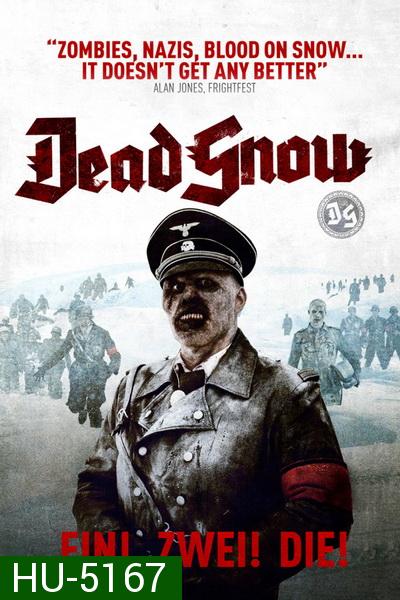 Dead Snow  ( 2009 )
