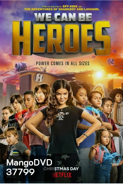 We Can Be Heroes รวมพลังเด็กพันธุ์แกร่ง [2020]