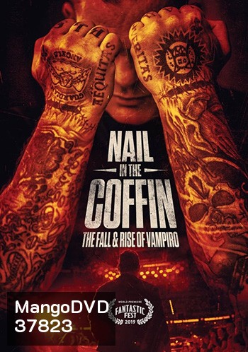 Nail in the Coffin: The Fall and Rise of Vampiro (2019)