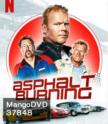 Asphalt Burning (2020) ซิ่งซ่าท้าถนน 3