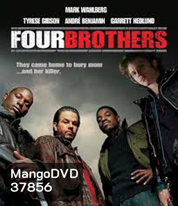 Four Brothers (2005) 4 ระห่ำดับแค้น