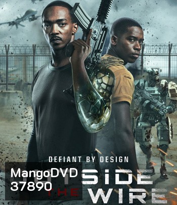 Outside the Wire (2021) สมรภูมินอกลวดหนาม