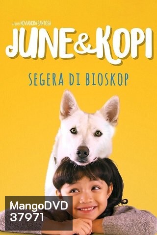 June & Kopi (2021) จูนกับโกปี้