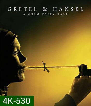 4K - Gretel & Hansel (2020) - แผ่นหนัง 4K UHD