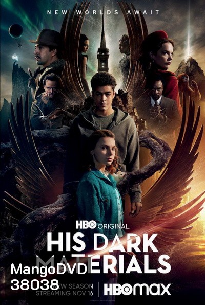 His Dark Materials Season 2 ธุลีปริศนา ซีซั่น 2 ( 7 ตอนจบ )