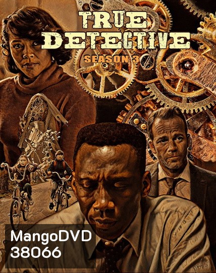 True Detective Season 3 [2019] ตำรวจพันธุ์แท้ ปี 3 (8 ตอนจบ)