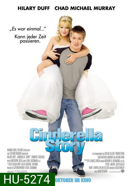 A Cinderella Story (2004) นางสาวซินเดอเรลล่า..มือถือสื่อรักกิ๊ง